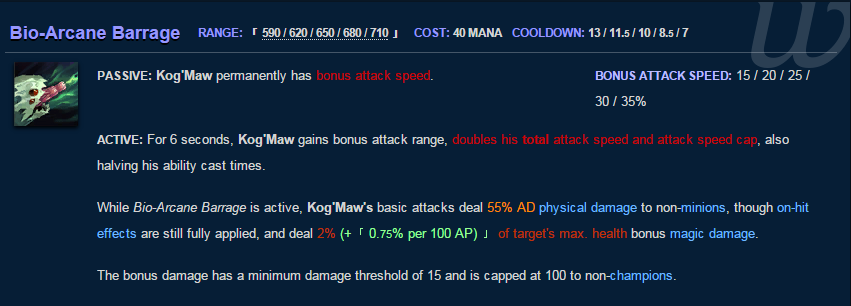 Kog'Maw Bio Arcane Barrage