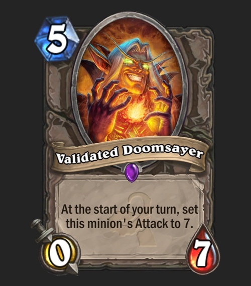 Validated Doomsayer