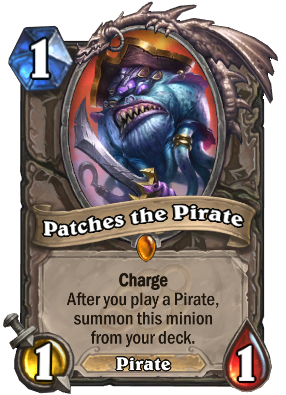 Patches the Pirate costs one mana, and is a 1/1 Pirate card. The card text reads: "Charge: After you play a Pirate, summon this minion from your deck."