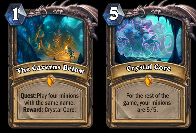 The Caverns Below is Rogue's new Quest in the Journey to Un'Goro expansion. The card text reads: "Quest: Play four minions with the same name. Reward: Crystal Core."