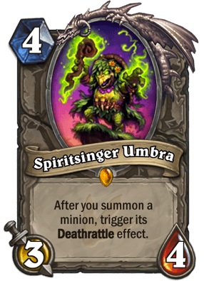 Spiritsinger Umbra is a neutral legendary 3/4 minion that costs four mana to play. The card text reads: "After you summon a minion, trigger its Deathrattle effect."