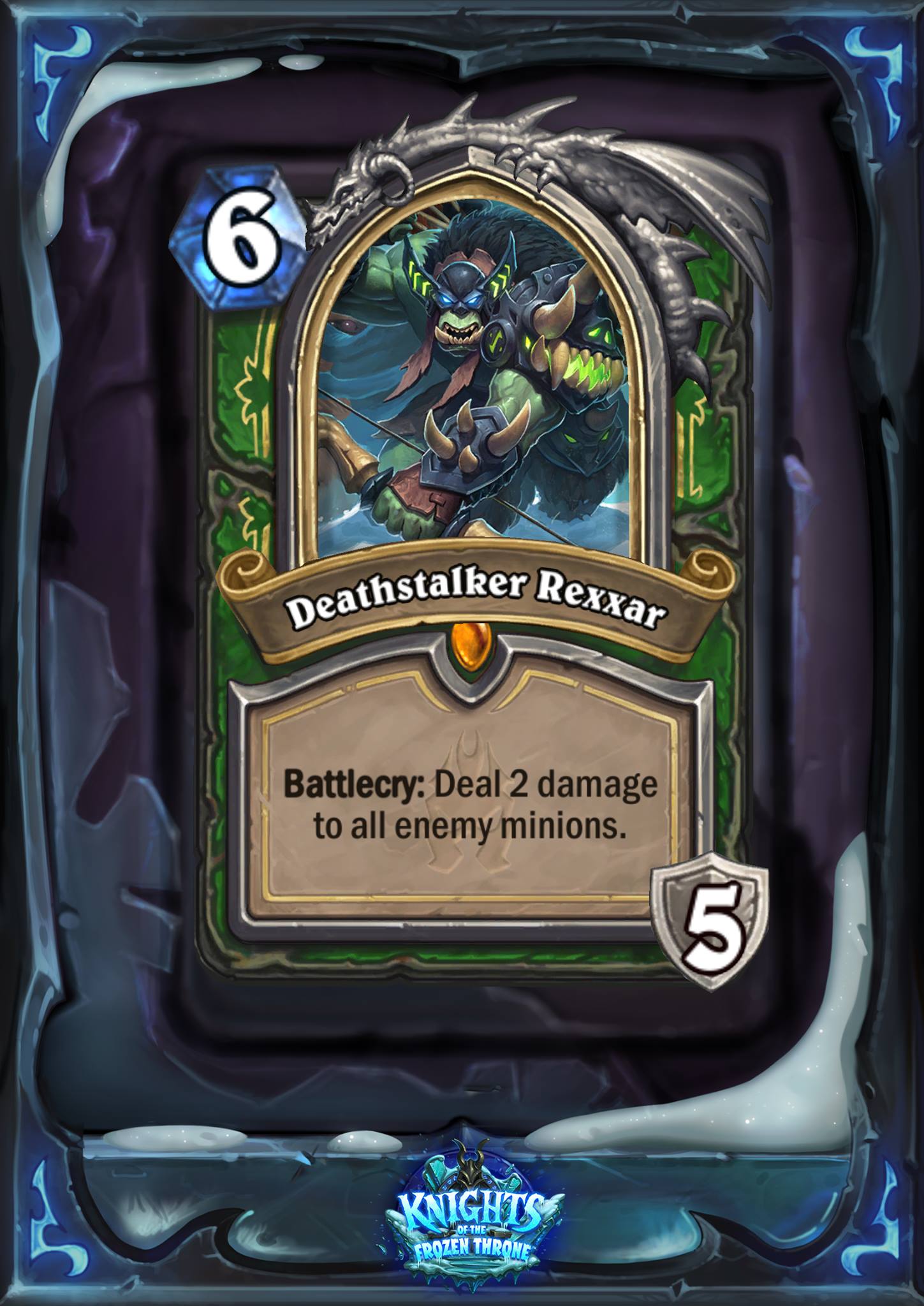 Deathstalker Rexxar costs six mana, and the card text reads: "Battlecry: Deal 2 damage to all enemy minions."