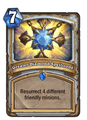 Hearthstone Big Priest Deck Guide - Greater Diamond Spellstone lets you resurrect 4 different friendly minions for seven mana.