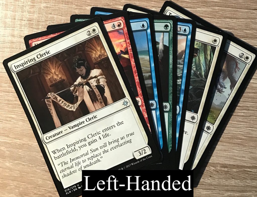 If you're a left-handed gamer, this is how you hold your Magic: the Gathering cards.