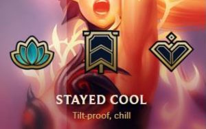 Stayed Cool honor in League of Legends.